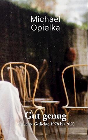 Cover for Opielka · Gut genug (Bog)