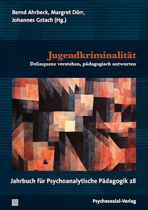 Cover for Bernd Ahrbeck · Jugendkriminalität (Paperback Book) (2021)
