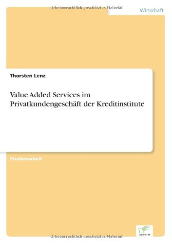 Cover for Thorsten Lenz · Value Added Services im Privatkundengeschaft der Kreditinstitute (Paperback Book) [German edition] (1998)