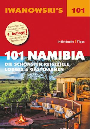 101 Namibia - Reiseführer von Iwanowski - Michael Iwanowski - Books - Iwanowski's Reisebuchverlag - 9783861972204 - May 25, 2022