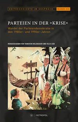 Cover for Thorsten Holzhauser · Parteien in der &quot;Krise&quot; (Paperback Book) (2021)