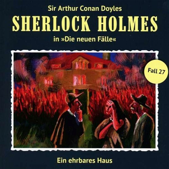 Cover for Sherlock Holmes · Sherlock Holmes.27 Ehrbares Haus,CD (Book) (2016)