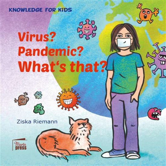 Cover for Ziska Riemann · Knowledge for Kids: Virus? Pandemie? What's that? (Taschenbuch) (2020)