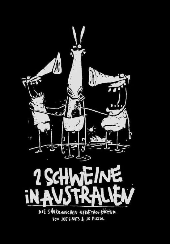 Cover for Nuts · 2 Schweine in Australien (Book)