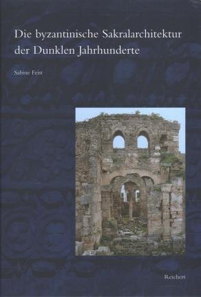 Cover for Feist · Die byzantinische Sakralarchitekt (Bok) (2019)