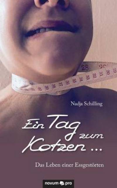 Cover for Schilling · Ein Tag zum Kotzen ... (Book) (2016)