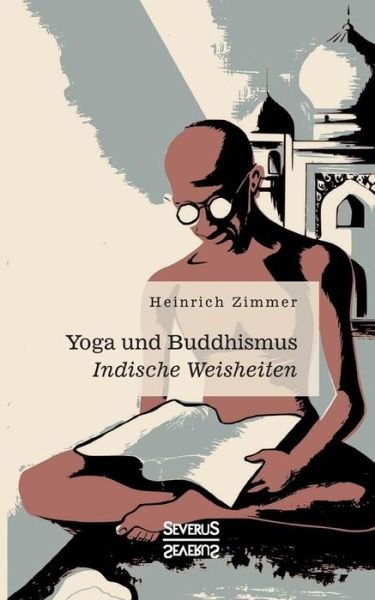 Cover for Zimmer · Yoga und Buddhismus (Bog) (2021)
