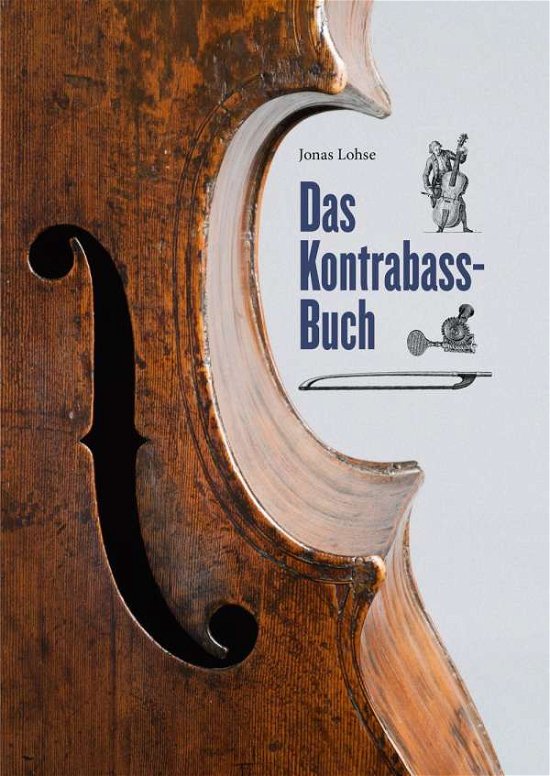 Cover for Lohse · Das Kontrabass-Buch (N/A)