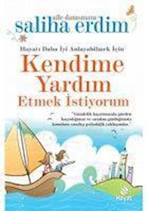 Cover for Saliha Erdim · Kendime Yardim Etmek Istiyorum (Paperback Book) (2021)