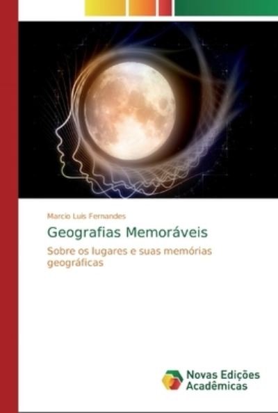 Cover for Fernandes · Geografias Memoráveis (Bok) (2019)