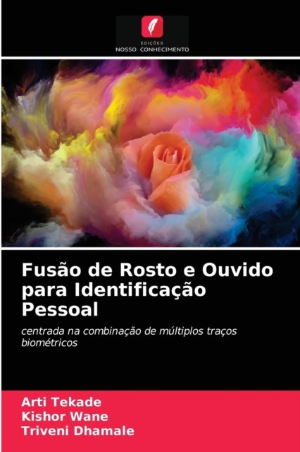 Cover for Arti Tekade · Fusao de Rosto e Ouvido para Identificacao Pessoal (Paperback Book) (2020)