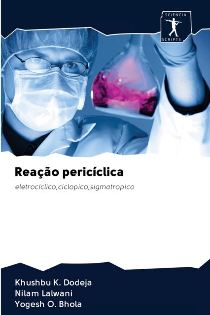 Cover for Khushbu K Dodeja · Reacao periciclica (Paperback Book) (2020)