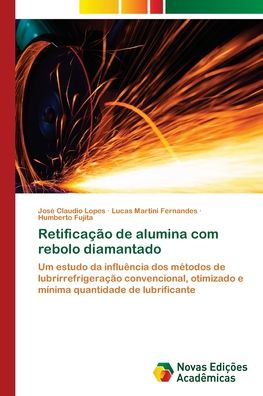 Cover for Lopes · Retificação de alumina com rebolo (Book) (2018)