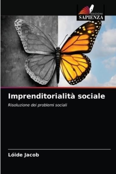 Imprenditorialità sociale - Jacob - Andet -  - 9786202769204 - 15. januar 2021