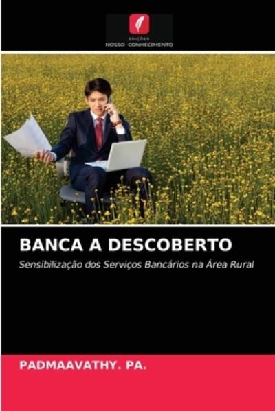 Cover for Padmaavathy Pa · Banca a Descoberto (Paperback Book) (2021)