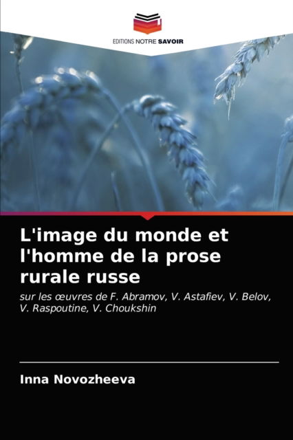 Cover for Inna Novozheeva · L'image du monde et l'homme de la prose rurale russe (Paperback Book) (2021)