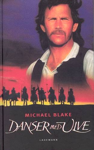 Cover for Michael Blake · Danser med ulve (Hardcover Book) [1.º edición] (2003)