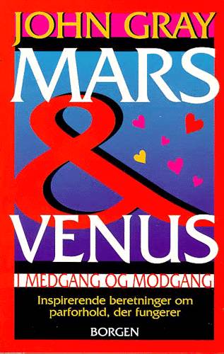 Cover for John Gray · Mars og Venus i medgang og modgang (Sewn Spine Book) [1st edition] (1997)