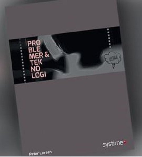 Cover for Peter Larsen · Problemer &amp; teknologi (Book) [4th edition] (2022)