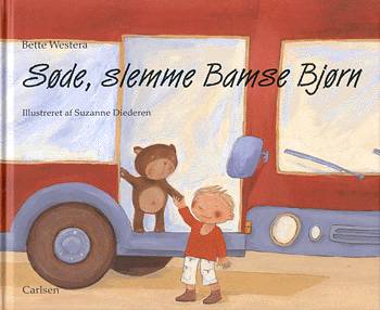 Cover for Bette Westera · Søde, slemme Bamse Bjørn (Book) [1st edition] (2003)