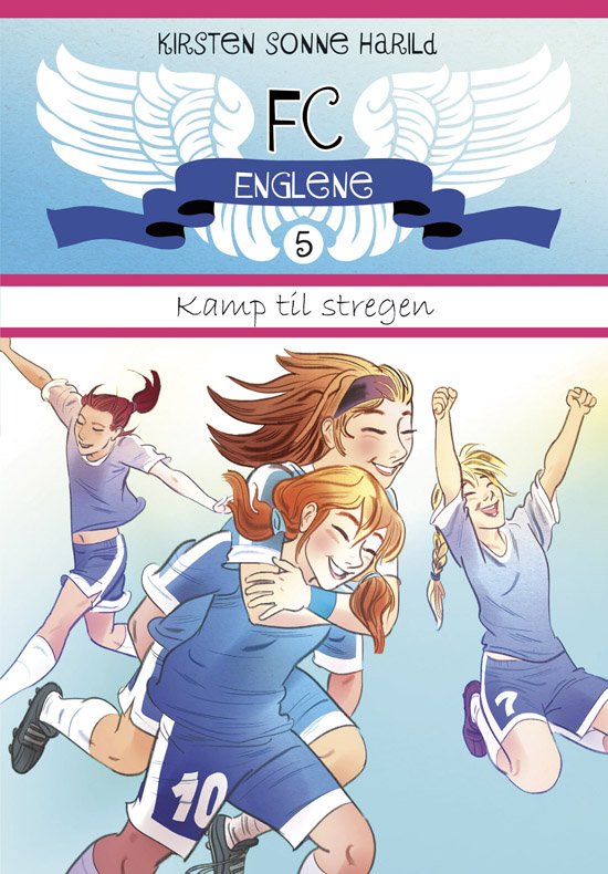 Cover for Kirsten Sonne Harrild · FC Englene 5 (Hardcover bog) [1. udgave] [Hardback] (2011)