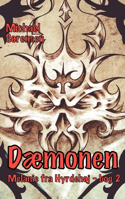 Dæmonen - Michael Sørensen - Books - Books on Demand - 9788771704204 - November 25, 2015