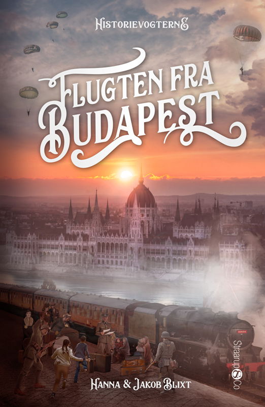 Cover for Hanna og Jakob Blixt · Historievogterne: Flugten fra Budapest (Hardcover Book) [1st edition] (2023)