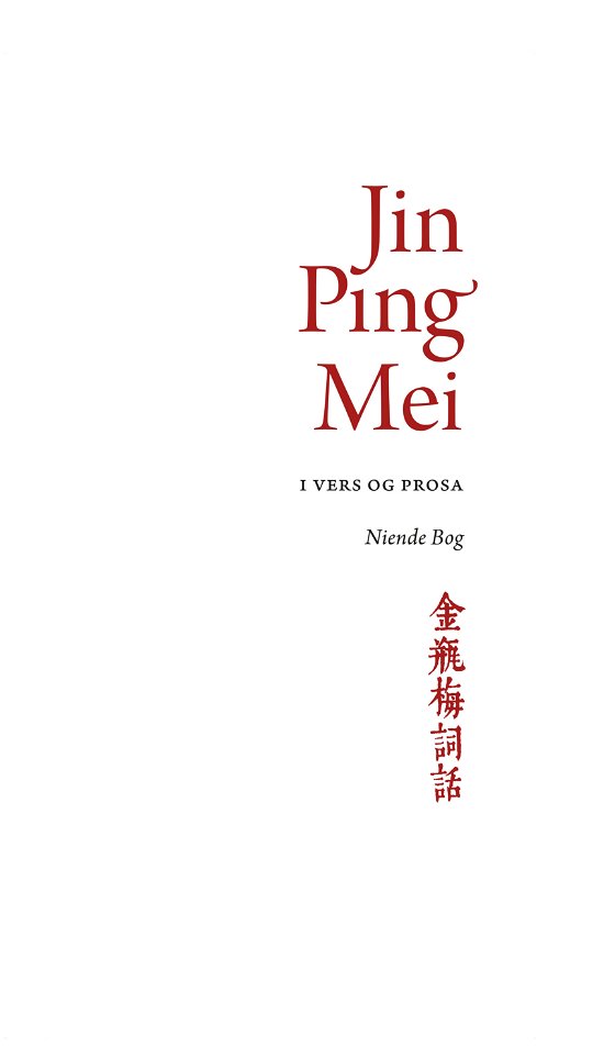 Jin Ping Mei, bind 9 -  - Böcker - Forlaget Vandkunsten - 9788776952204 - 25 oktober 2022