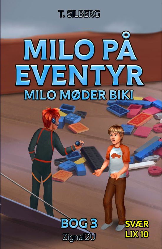 Cover for Torben Silberg · Milo på eventyr - bog 3, SVÆR (Book)