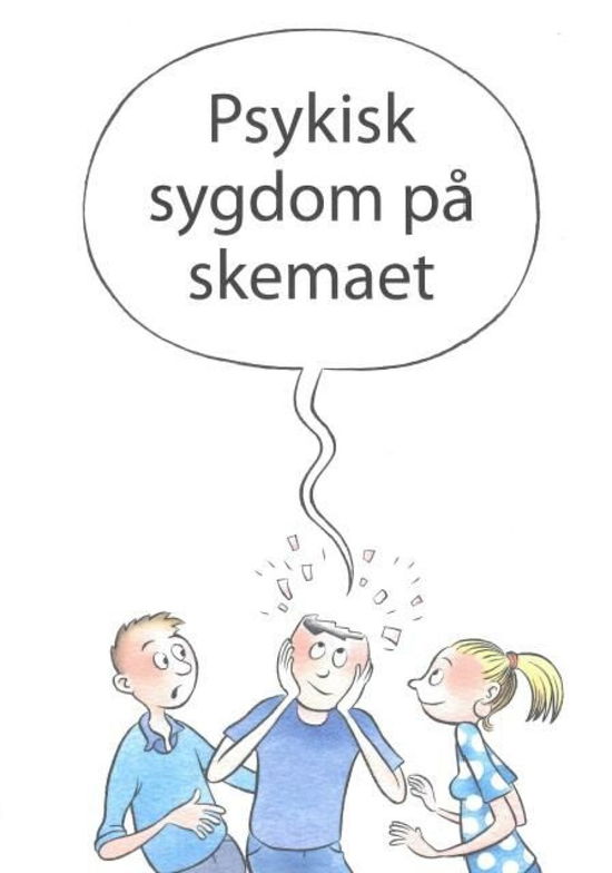 Psykisk sygdom på skemaet (Book) (2019)