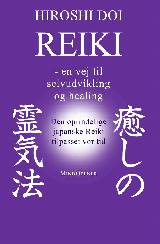 Reiki - Hiroshi Doi - Boeken - MindOpener - 9788797135204 - 1 februari 2020