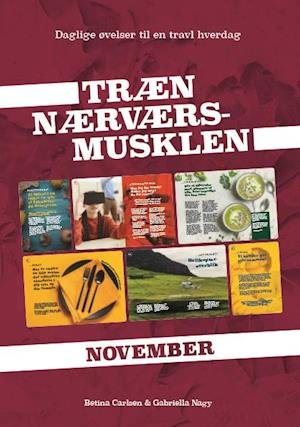 Cover for Betina Carlsen og Gabriella Nagy · Træn Nærværs-musklen November (Pocketbok) [1:a utgåva] (2020)