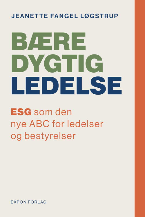 Cover for Jeanette Fangel Løgstrup · Bæredygtig ledelse (Sewn Spine Book) [1. Painos] (2022)