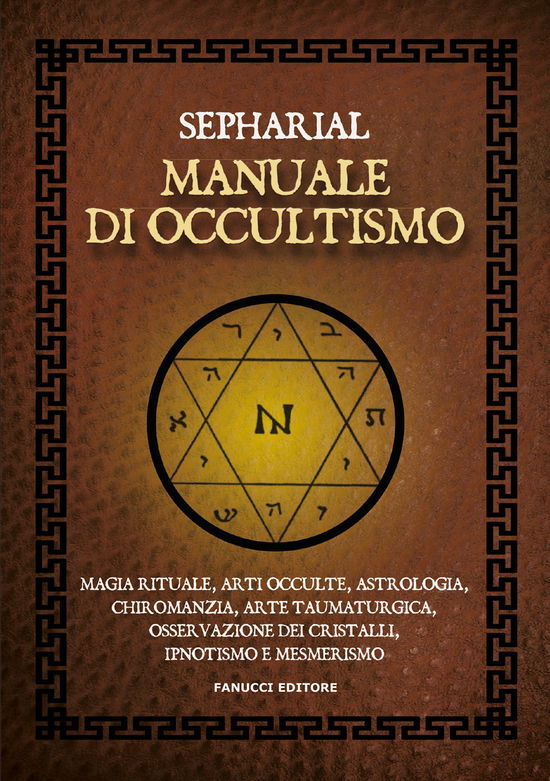 Cover for Sepharial · Manuale Di Occultismo (Book)