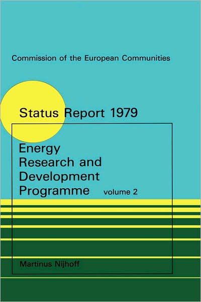 Cover for Commission of the European Communities · Second Status Report 1975-1978 - Energy Research Development Programmes (Hardcover Book) (1987)