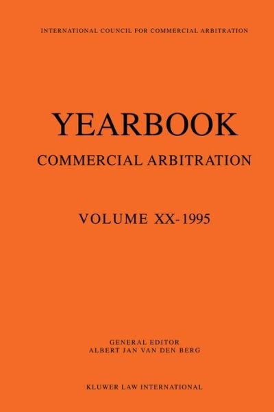 Cover for Albert Jan Van den Berg · Yearbook Commercial Arbitration: Volume XX - 1995 - Yearbook Commercial Arbitration Set (Paperback Bog) (1995)