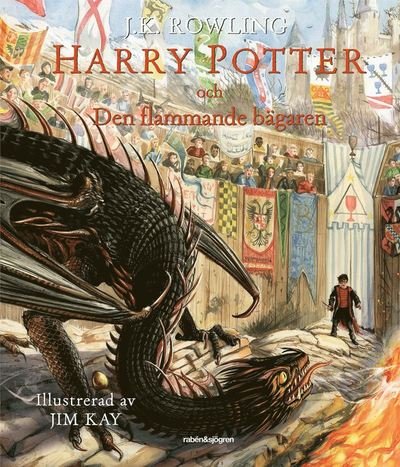 Cover for J. K. Rowling · Harry Potter illustrerad: Harry Potter och den flammande bägaren (Bound Book) (2019)