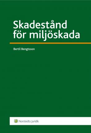 Cover for Bertil Bengtsson · Skadestånd för miljöskada (Paperback Book) (2011)