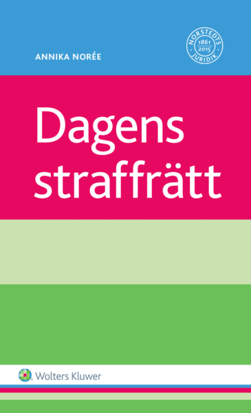 Cover for Annika Norée · Dagens straffrätt (Book) (2016)