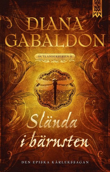 Cover for Diana Gabaldon · Outlander-serien: Slända i bärnsten (Bog) (2014)