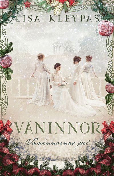 Väninnornas jul - Lisa Kleypas - Boeken - Bokförlaget Polaris - 9789177956204 - 27 oktober 2022