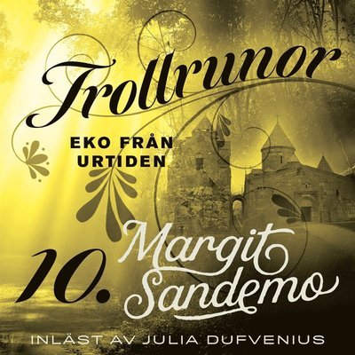 Cover for Margit Sandemo · Trollrunor: Eko från Urtiden (Lydbog (MP3)) (2020)