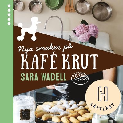 Cover for Sara Wadell · Nya smaker på Kafé Krut (Audiobook (MP3)) (2021)