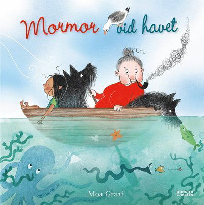 Mormor vid havet - Moa Graaf - Books - Bonnier Carlsen - 9789179770204 - June 16, 2022