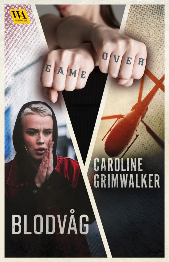 Cover for Caroline Grimwalker · Blodvåg (Taschenbuch) (2023)