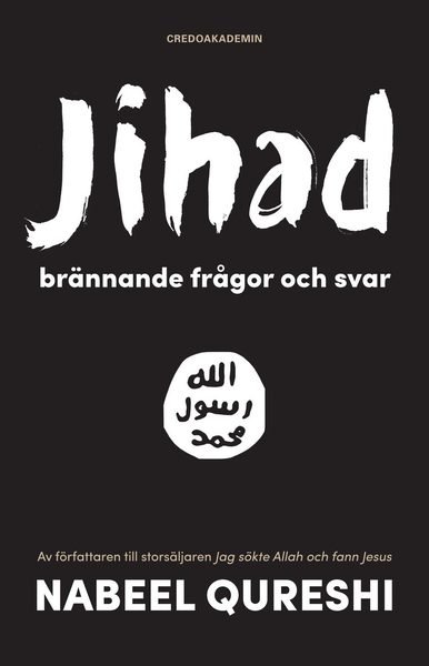 Cover for Nabeel Qureshi · Jihad : brännande frågor och svar (Book) (2016)