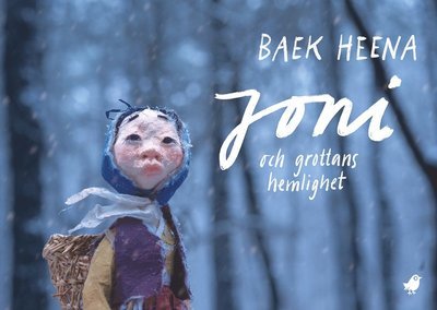 Joni och grottans hemlighet - Baek Heena - Bøger - Bokförlaget Tranan - 9789188903204 - 12. oktober 2022