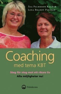 Cover for Lena Brandt Persson · Coaching med tema KBT : en handbok och självhjälpsbok (Book) (2009)