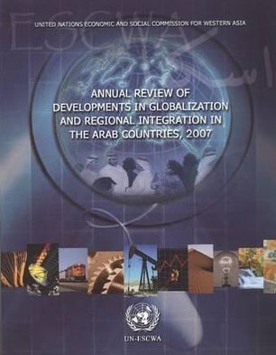 Cover for United Nations: Economic and Social Commission for Western Asia · Annual Review of Developments in Globalization and Regional Integration in the Arab Countries (Paperback Book) (2009)