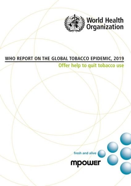 Cover for World Health Organization · WHO Report on the Global Tobacco Epidemic, 2019 (Paperback Book) (2020)
